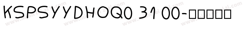 KSPSYYDHOQ0 31 00字体转换